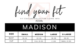 Madison - Fit Couture Collection
